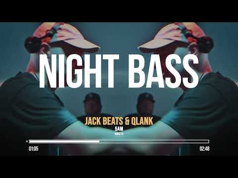 Jack Beats & Qlank - 5AM