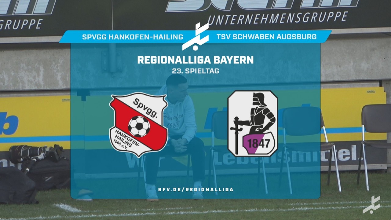 SpVgg Hankofen Hailing vs TSV Schwaben Augsburg Highlights