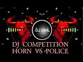 DJ Spart Competition Horn Vs Police Siren Hubil Style Edm Trance Mix Song