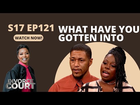 Divorce Court: Salada vs. Carvell - What Have You Gotten Into