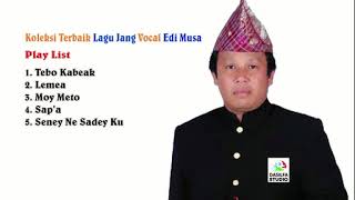 Download lagu Koleksi Terbaik Lagu Jang Vocal Edi Musa mp3 Download lagu Koleksi Terbaik Lagu Jang Vocal Edi Musa mp3