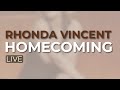 Rhonda Vincent - Homecoming (Official Audio)