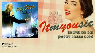 Riccardo Fogli - Pensiero