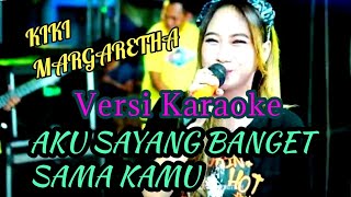 Download lagu AKU SAYANG BANGET SAMA KAMU KARAOKE - KIKI MARGARETHA | HAPPY LOSS #asbsk #akusayangkamu #happyloss mp3 Download lagu AKU SAYANG BANGET SAMA KAMU KARAOKE - KIKI MARGARETHA | HAPPY LOSS #asbsk #akusayangkamu #happyloss mp3