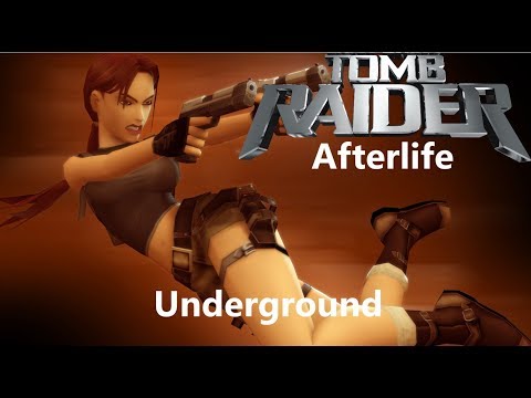 Tomb Raider : Afterlife (part 1) - Underground walkthrough