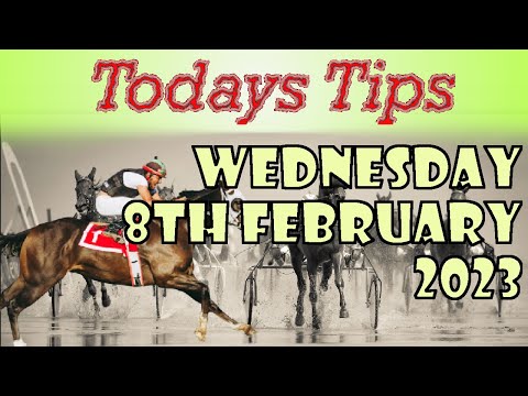 Wednesday 8th February 2023 Free Horse Race Tips
