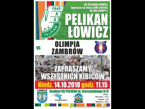 2018.10.14  11.15  Pelikan Łowicz - Olimpia Zambrów