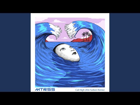 Cali High (Alle Farben Remix)