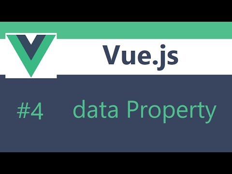 Vue js 2 Tutorial 4 data Property