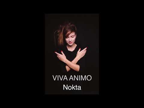 VIVA ANIMO - NOKTA/Ноктюрн