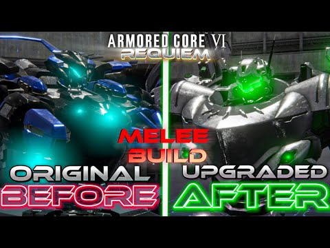 UPGRADING Another Players Melee Build - [Armored Core Requiem] S3.Ep7