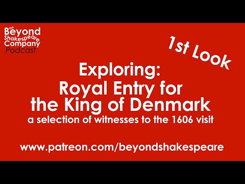 The Royal Entry of King James I and King Christian IV of Denmark into London (Beyond Shakespeare, webcam, 2023)