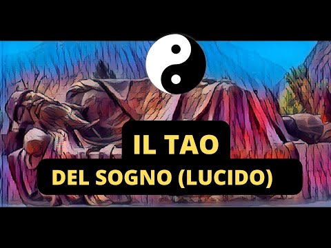 Introduction to Taoist Oneironautics - The TAO of (lucid) dreaming