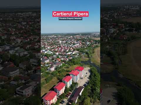 Cartierul Pipera / Primaria Orasului Voluntari