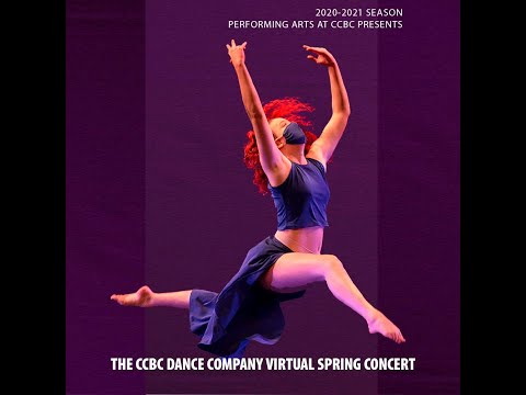 CCBC Dance Company Spring 2021 Concert