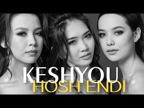 KeshYou - Хош енді