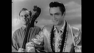 There you go - Johnny Cash &amp; The Tennessee two