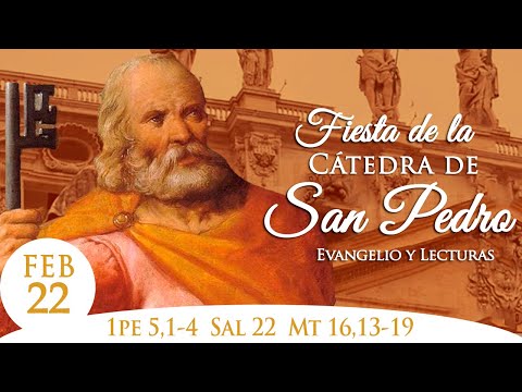EVANGELIO DE HOY MARTES FEBRERO 22 DE 2022 FIESTA DE LA CÁTEDRA DE SAN PEDRO | MATEO 16,13-19