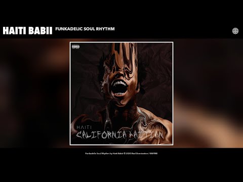 Haiti Babii - Funkadelic Soul Rhythm (Audio)