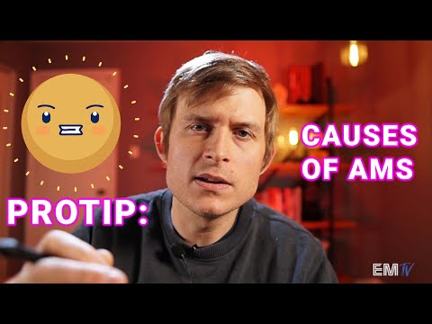 PROTIP: Causes of AMS