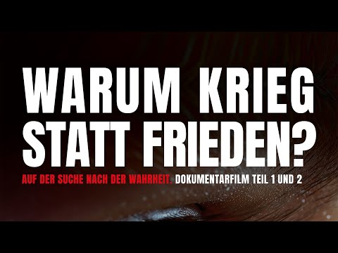 Why war instead of peace? (Trailer)