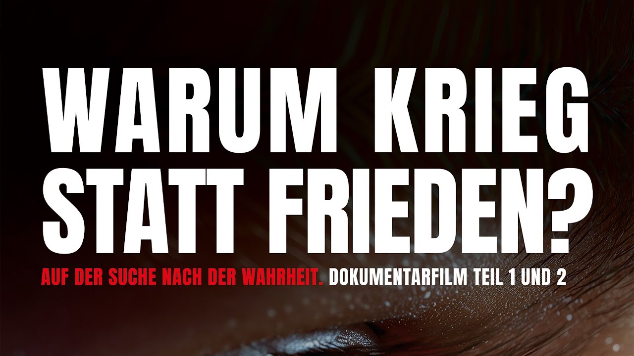 Warum Krieg statt Frieden? (Trailer)