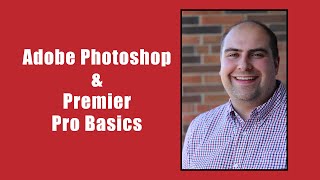 Photoshop and Premier Pro Basic Tutorial Assignment