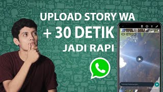 Download lagu TERBARU!! Cara Mengupload Video Status WA Lebih Dari 30 Detik mp3 Download lagu TERBARU!! Cara Mengupload Video Status WA Lebih Dari 30 Detik mp3