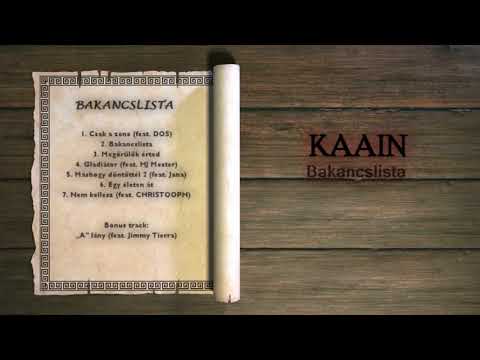 KAAIN - Bakancslista (Official Audio Video)