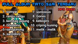 Download lagu GENDING FULL ALBUM MP3 TIRTO SARI TERBARU 2023 AUDIO HD (JERNIH) mp3