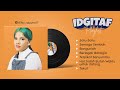 IDGITAF FULL ALBUM TERBARU 2022 SUARA JERNIH