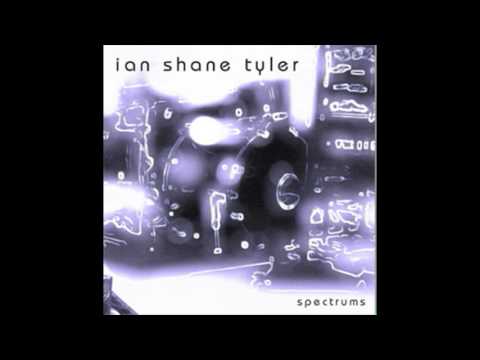Ian Shane Tyler - 