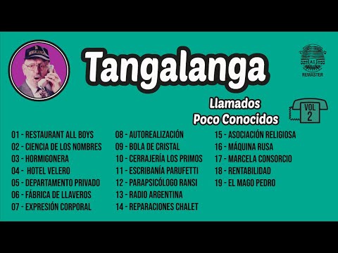 Tangalanga - Llamados Poco Conocidos Vol. 2