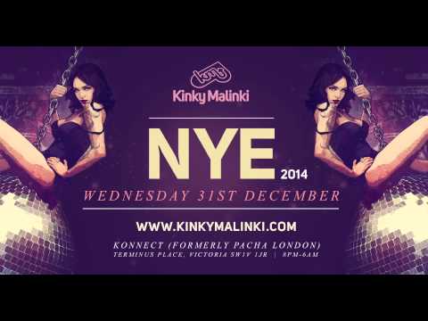 Kinky Malinki New Years Eve At Konnect (Formerly Pacha London)