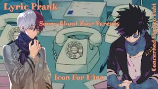 MHA/BNHA Sorry About Your Parents by Icon For Hire Lyric Prank | NO SHIPS