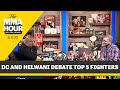 Daniel Cormier, Ariel Helwani Debate DC’s Top Fighters List - MMA Fighting