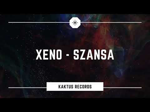 Xeno - Szansa