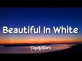 Shane Filan - Beautiful In White (Lyrics)