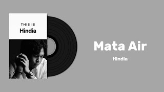 Download lagu Hindia - Mata Air | Lirik mp3 Download lagu Hindia - Mata Air | Lirik mp3