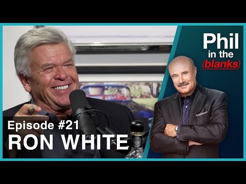 Phil In The Blanks #21 - Ron White
