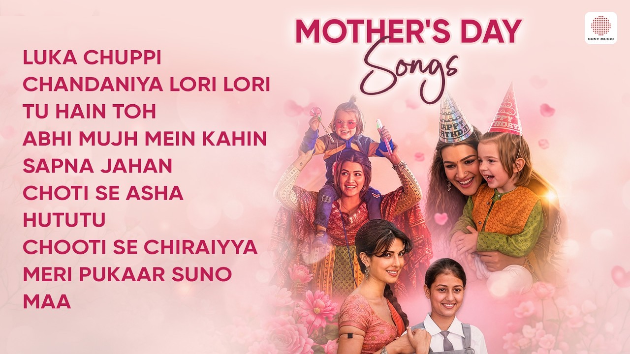 Mother's Day Special Songs 2026 | Chandaniya Lori Lori | Luka Chuppi | Choti Si Asha | Songs for Maa