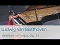 Ludwig van Beethoven  - 6 Variations in F major, Op. 34 - Yun Chih Hsu - Best of Classical Music