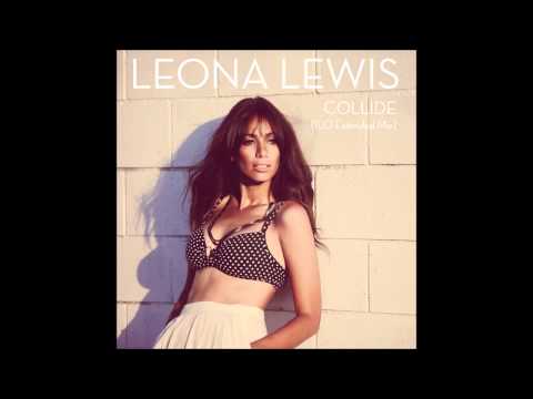 Leona Lewis feat. AVICII - Collide (ILO Extended Version Mix)