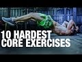 Top 10 Hardest Core Exercises! How Many Could You Do?