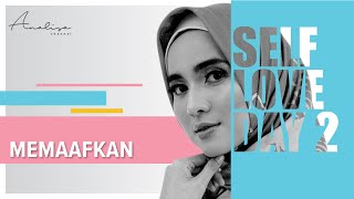 Download lagu DAY 2 to SELF LOVE - Memaafkan Diri Sendiri Apakah Sebegitu Sulit ? mp3