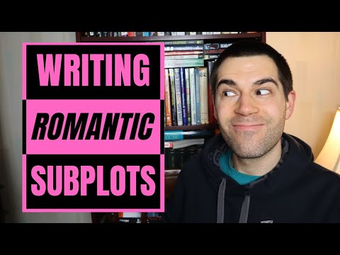 7 Tips for Writing Romantic Subplots