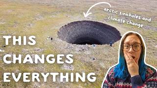 Sinkholes in the Arctic are changing climate change predictions and we need to talk about it