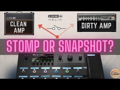 Line 6 Helix - Switching Amp Models In Stomp And Snapshot Modes