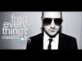 Fred Everything  -  Our Music - Free is in Da House Fred Everything  -  Our Music