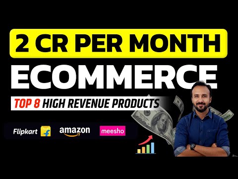Top 8 Best Selling High Revenue Products | Ecommerce Business | Amazon, Flipkart & Meesho